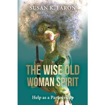 The Wise Old Woman Spirit