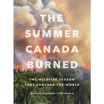 The Summer Canada Burned