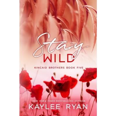 Stay Wild - Special Edition