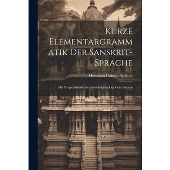 Kurze Elementargrammatik der Sanskrit-Sprache