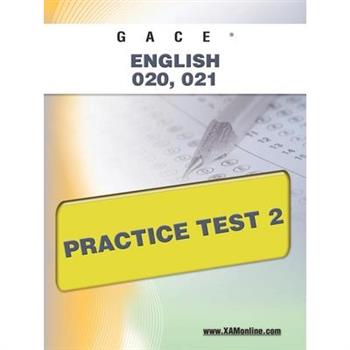 Gace English 020, 021 Practice Test 2
