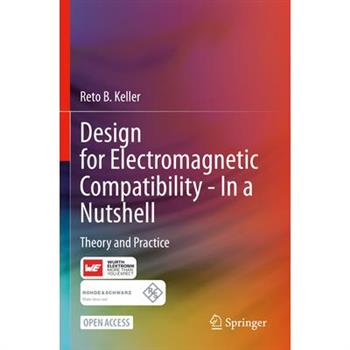 Design for Electromagnetic Compatibility--In a Nutshell
