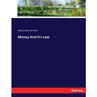 Money And It's Law