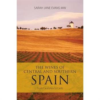 The Wines of Central and Southern Spain