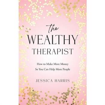 The Wealthy Therapist