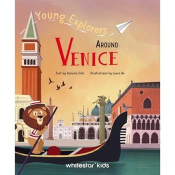 Young Explorers Around Venice