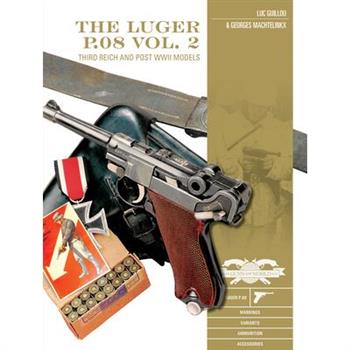 The Luger P.08, Vol. 2