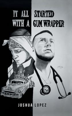 It All Started with a Gum Wrapper