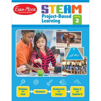 Steam Project-Based Learning, Grade 2 Teacher Resource
