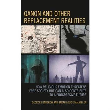 Qanon and Other Replacement Realities