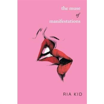 The Muse of Manifestations
