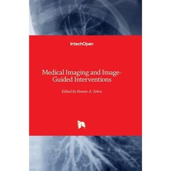 Medical Imaging and Image-Guided Interventions