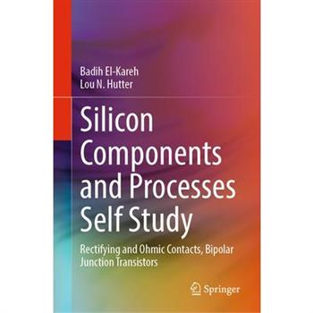Silicon Components and Processes Self Study