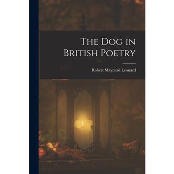The Dog in British Poetry