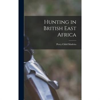 Hunting in British East Africa