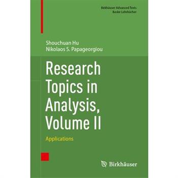 Research Topics in Analysis, Volume II