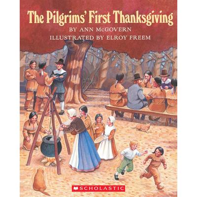 The Pilgrims’ First Thanksgiving