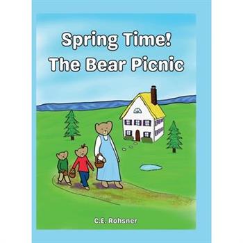 Spring Time! The Bear Picnic