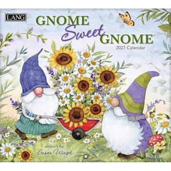 Gnome Sweet Gnome 2027 Wall Calendar