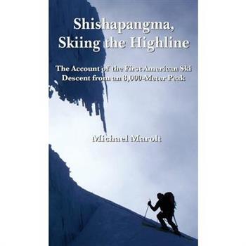 Shishapangma, Skiing the Highline