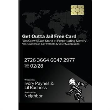 Get Outta Jail Free Card Get Outta Jail Free Card