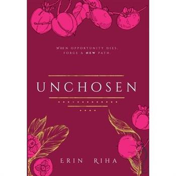 Unchosen