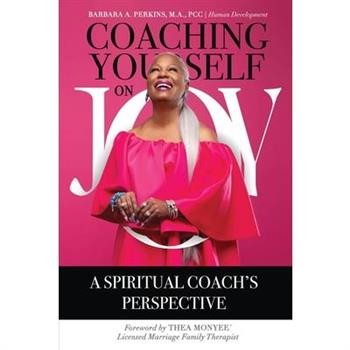 Coaching Yourself on Joy
