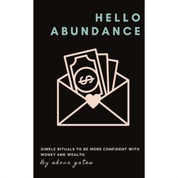 Hello Abundance