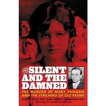 The Silent and the Damned