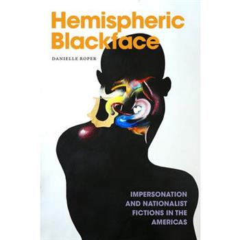 Hemispheric Blackface