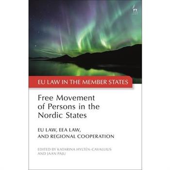 Free Movement of Persons in the Nordic States Free Movement of Persons in the Nordic States