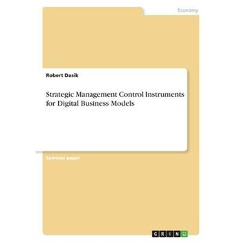 Strategic Management Control Instruments for Digital Business Models