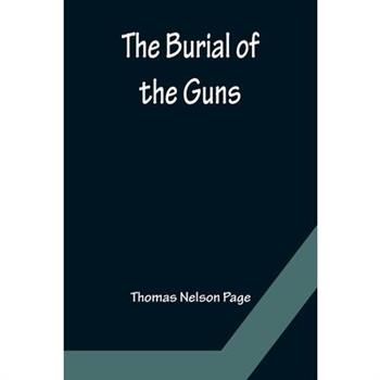 The Burial of the Guns