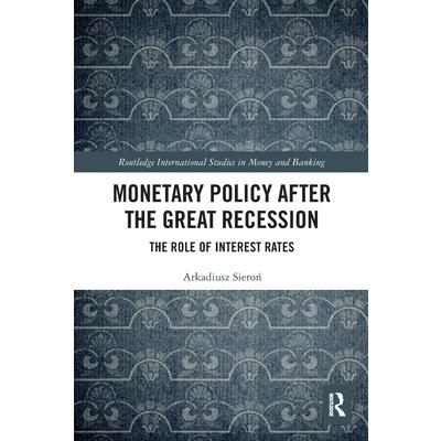 Monetary Policy after the Great Recession