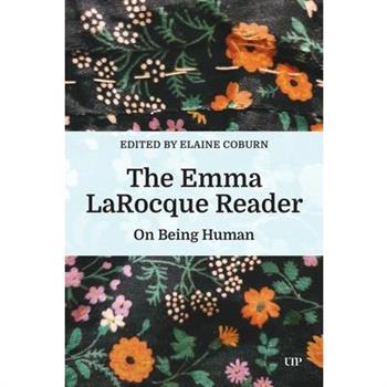 The Emma Larocque Reader