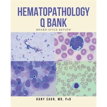 Hematopathology Q Bank