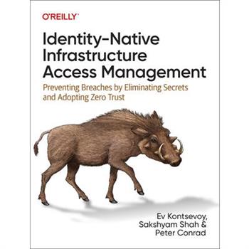 Identity-Native Infrastructure Access Management