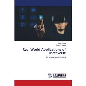 Real World Applications of Metaverse