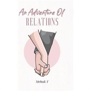 An Adventure of Relations