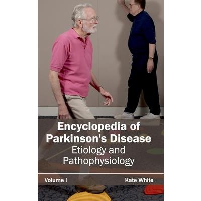 Encyclopedia of Parkinson's Disease: Volume I (Etiology and Pathophysiology)