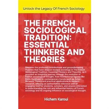 The French Sociological Tradition