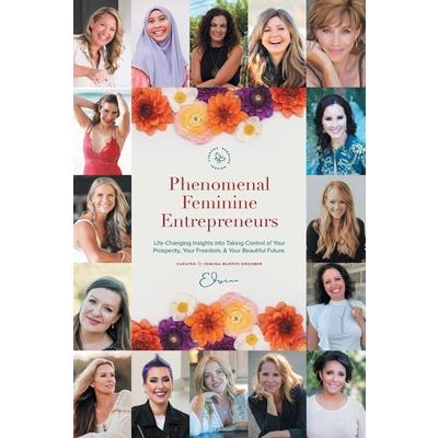Phenomenal Feminine Entrepreneurs