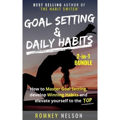 Goal Setting and Daily Habits 2 in 1 Bundle