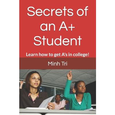 Secrets of an A+ Student