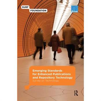Emerging Standards for Enhanced Publications and Repository Technology