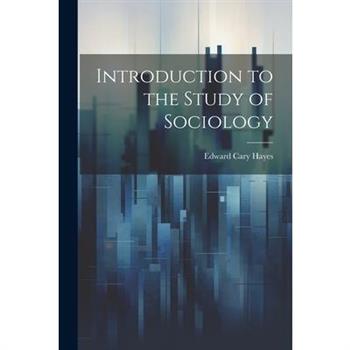 Introduction to the Study of Sociology