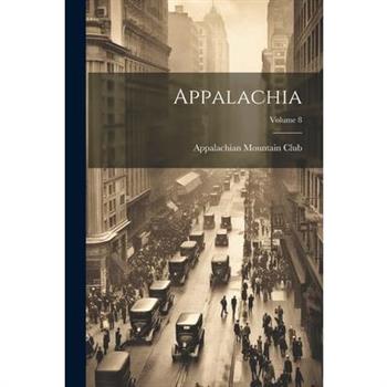 Appalachia; Volume 8