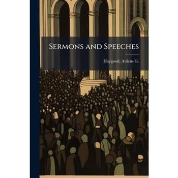 Sermons and Speeches