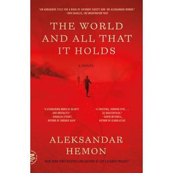 The World and All That It Holds