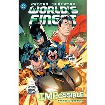 Batman/Superman: World's Finest Vol. 6 Impossible